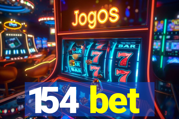 154 bet